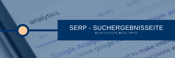 SERP: Search Engine Result Page