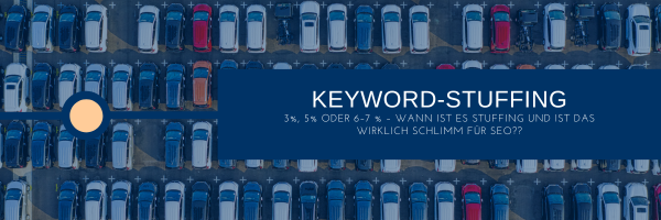 Ab wann Keyword Stuffing schlecht für SEO